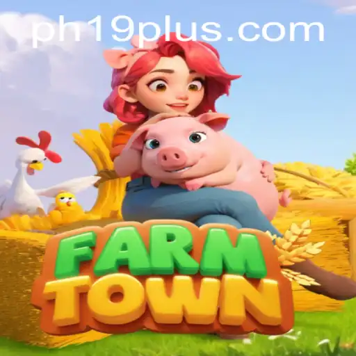 Explore FarmTown: A Fascinating Journey with PH19